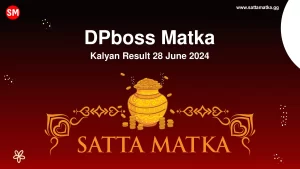 Read more about the article Satta Matka DPboss Kalyan Result 28 June 2024